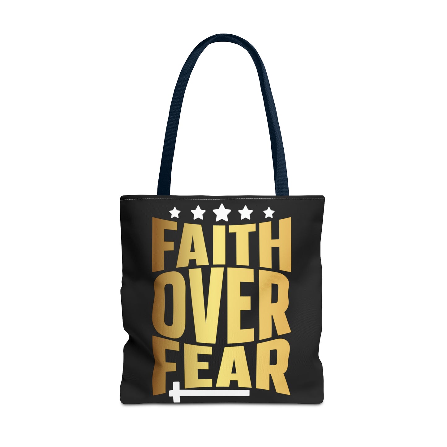 Faith Over Fear Tote Bag