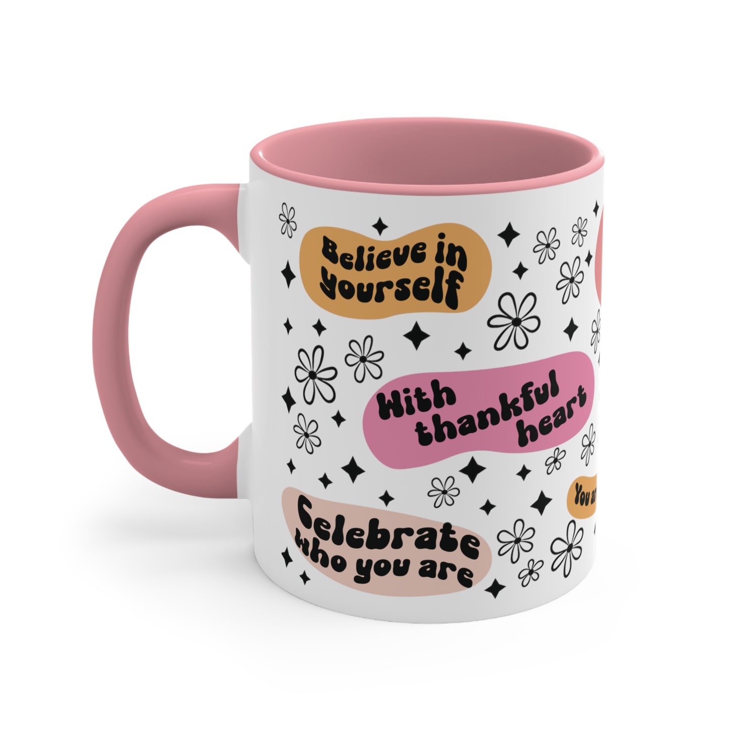 Positive Quotes Coffee Mug, 11oz