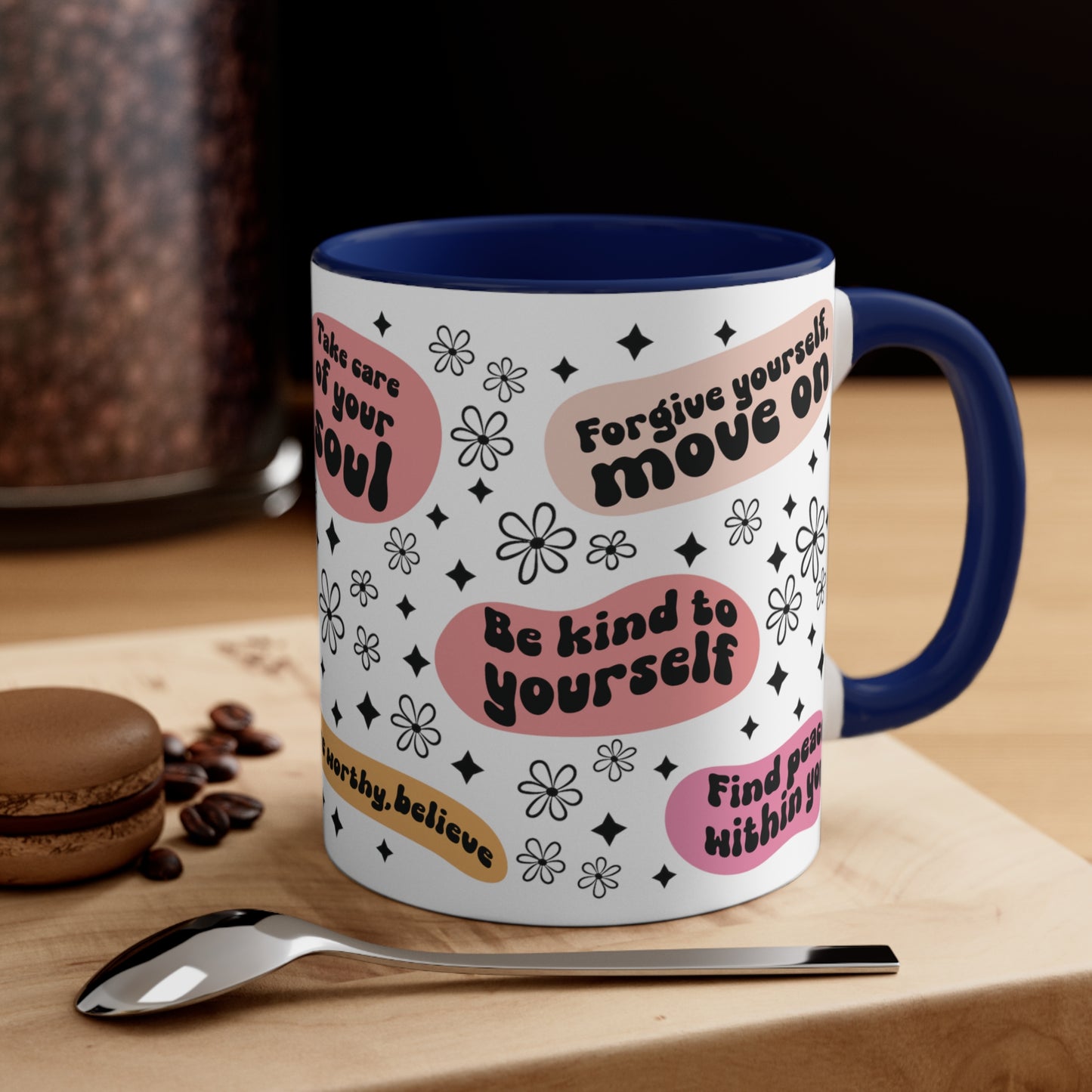 Positive Quotes Coffee Mug, 11oz