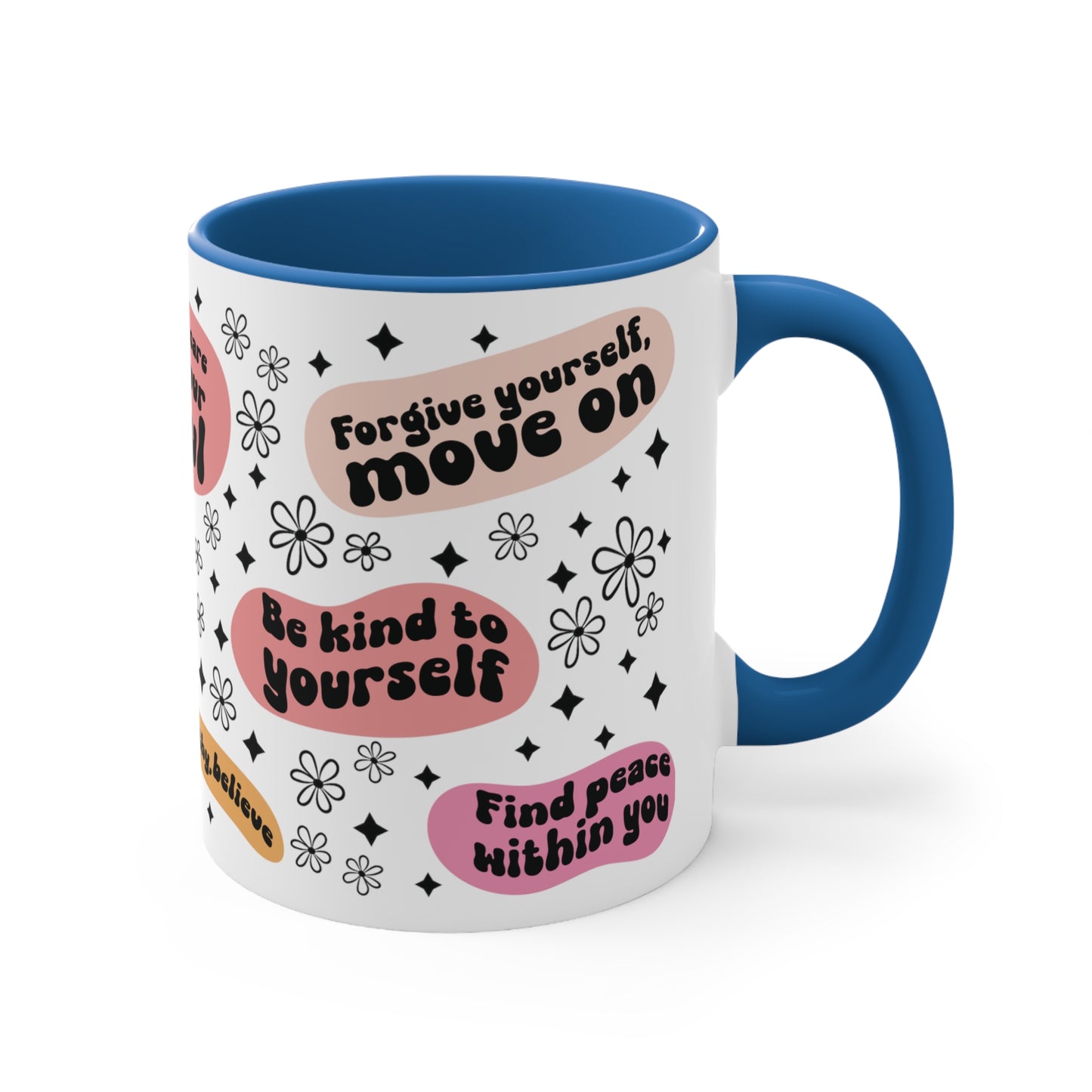 Positive Quotes Coffee Mug, 11oz