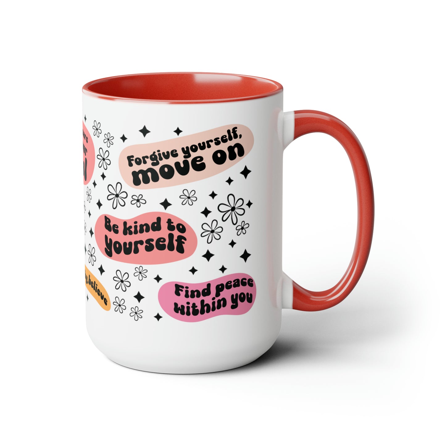 Positive Quotes Coffee Mugs, 15oz