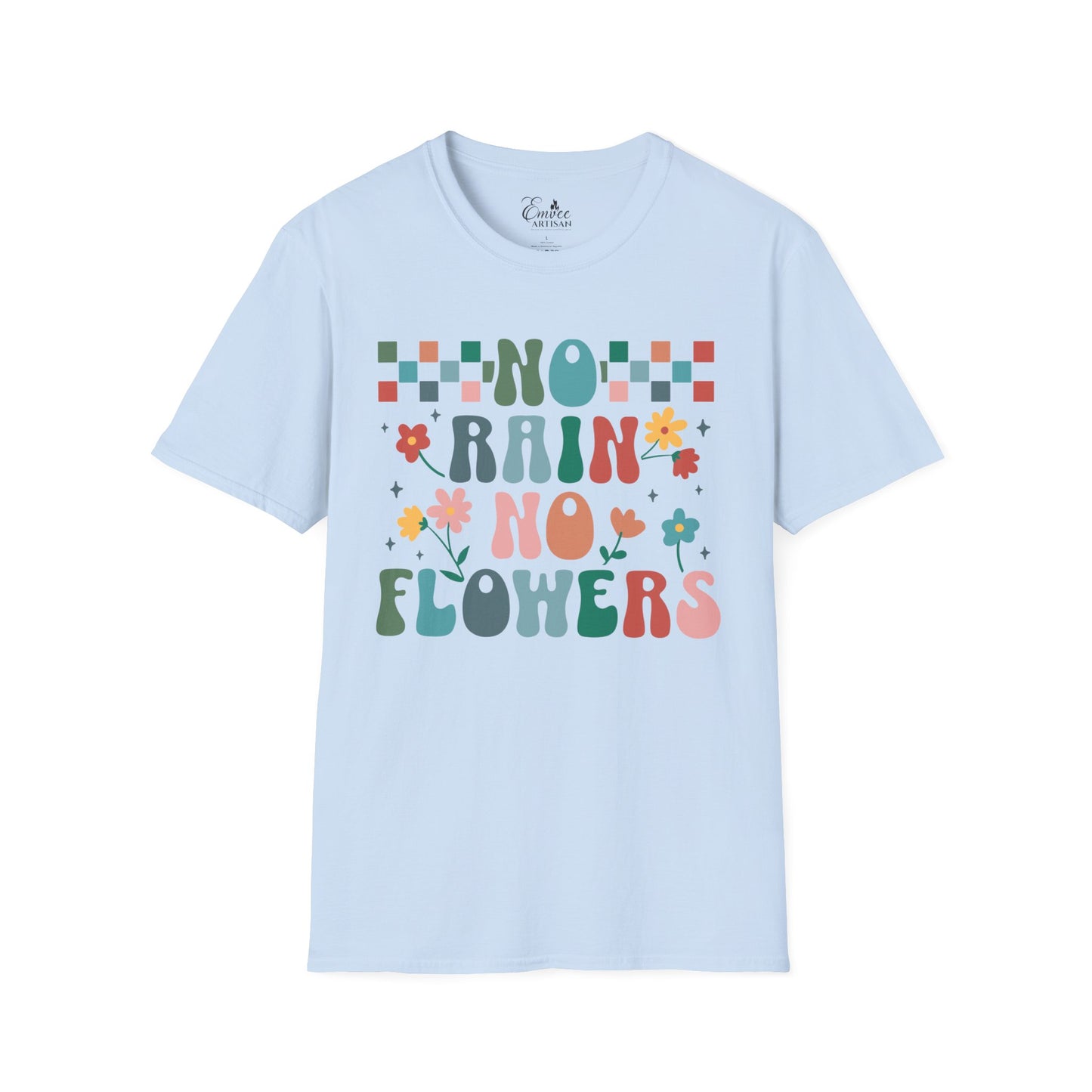 No Rain (Unisex Softstyle T-Shirt)