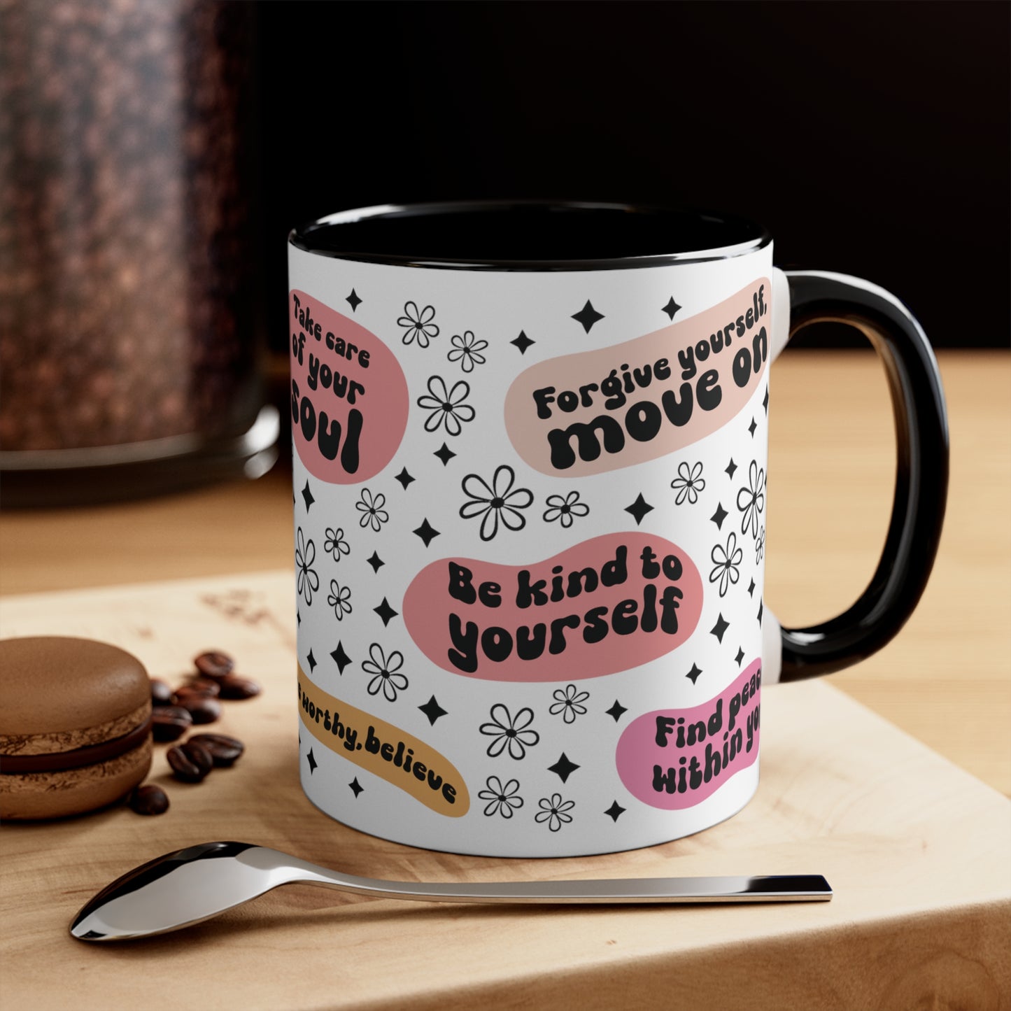 Positive Quotes Coffee Mug, 11oz