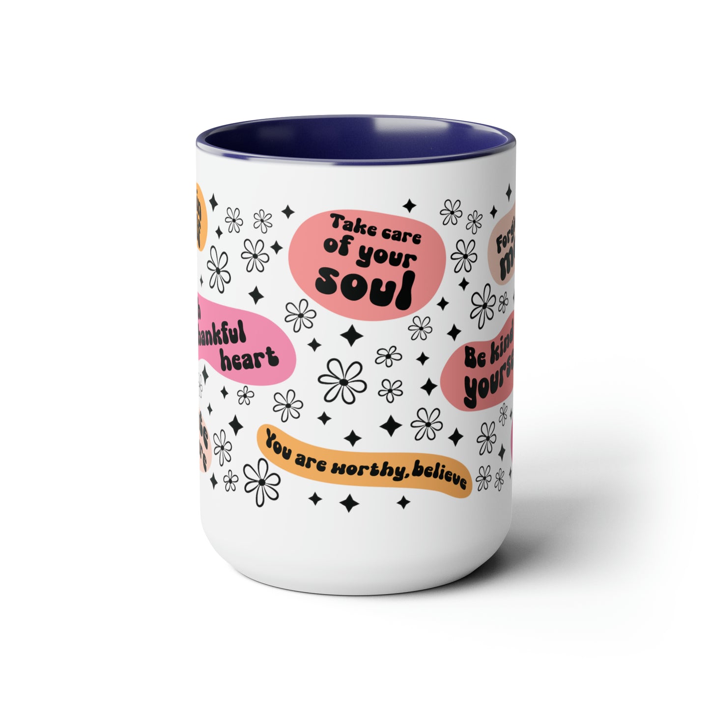 Positive Quotes Coffee Mugs, 15oz