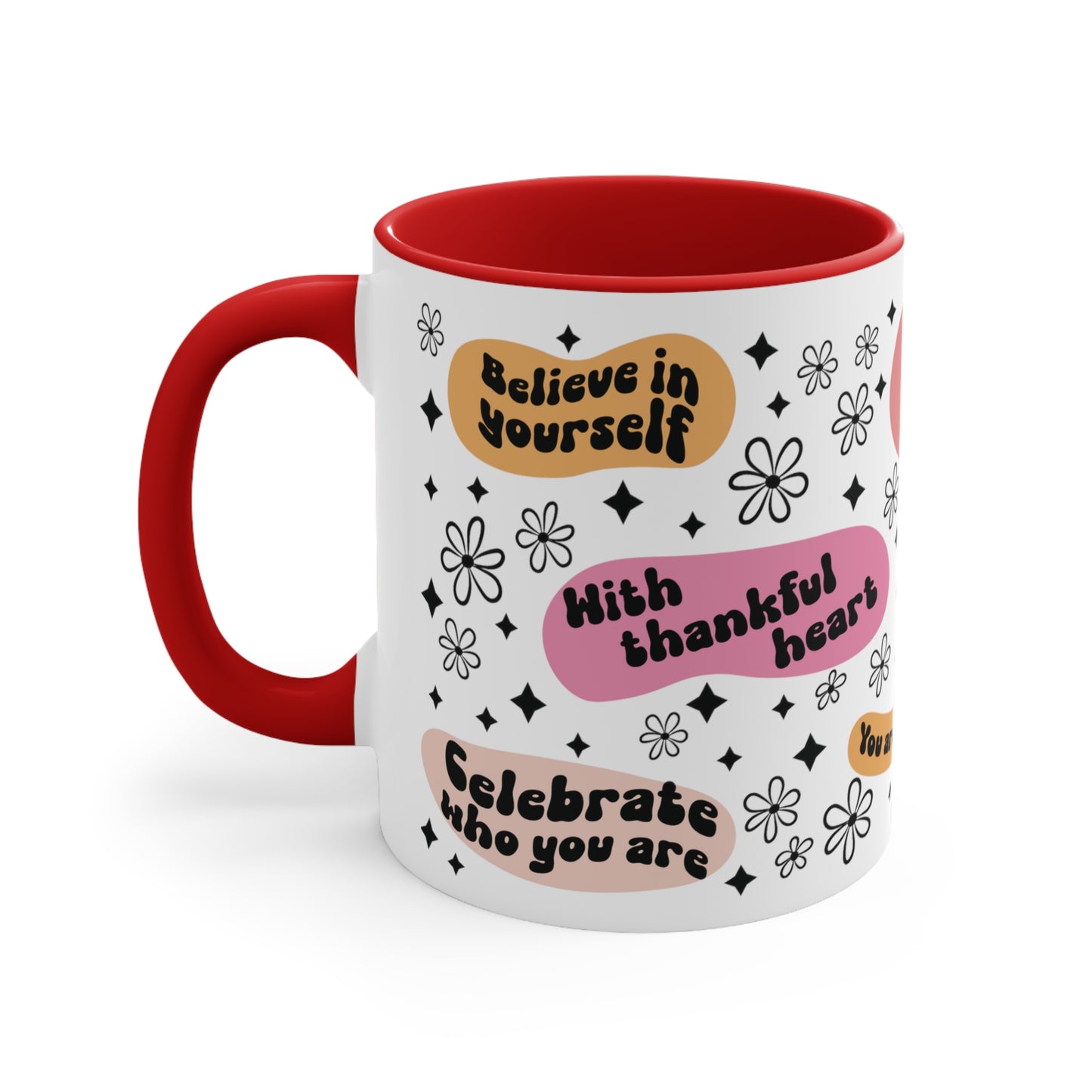 Positive Quotes Coffee Mug, 11oz