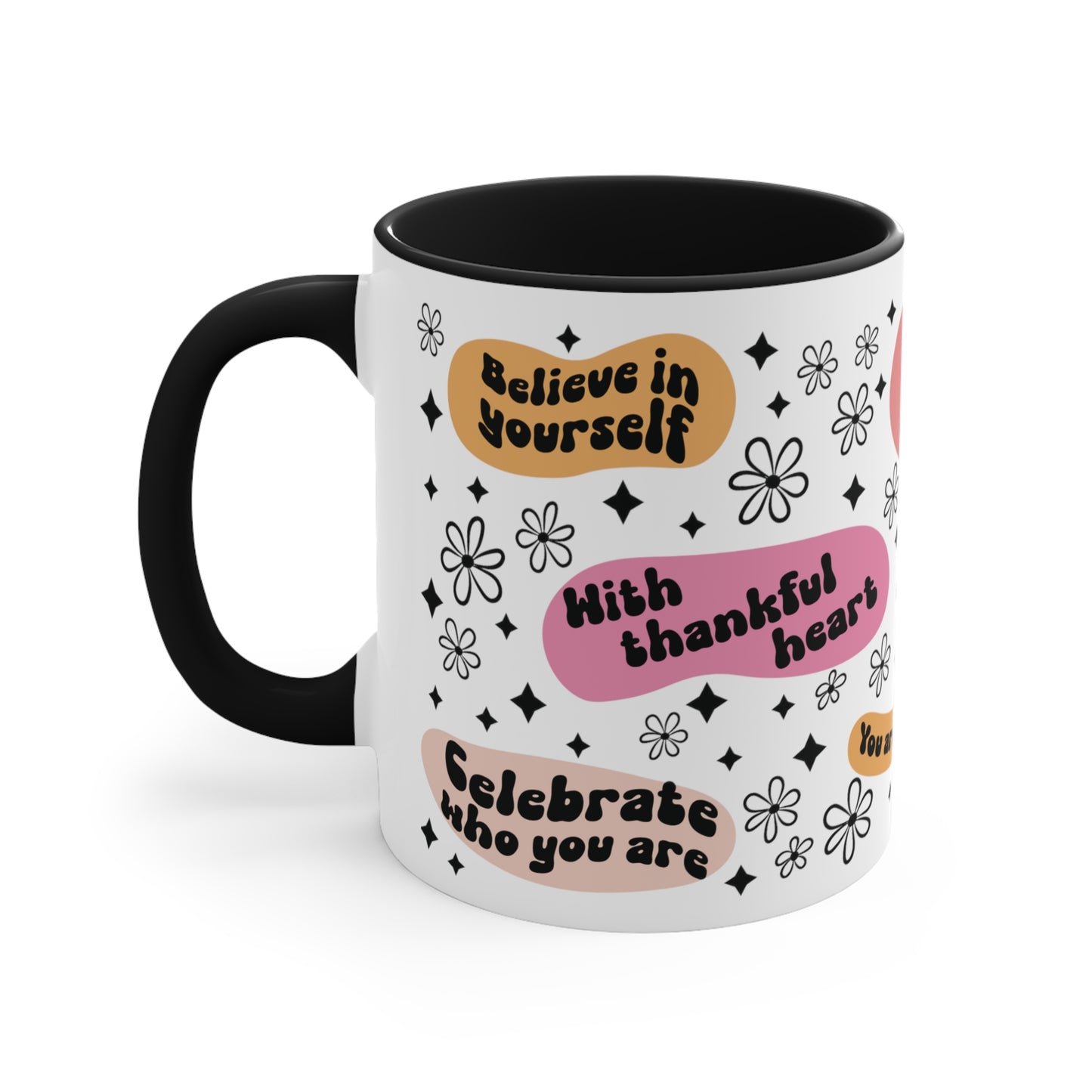 Positive Quotes Coffee Mug, 11oz