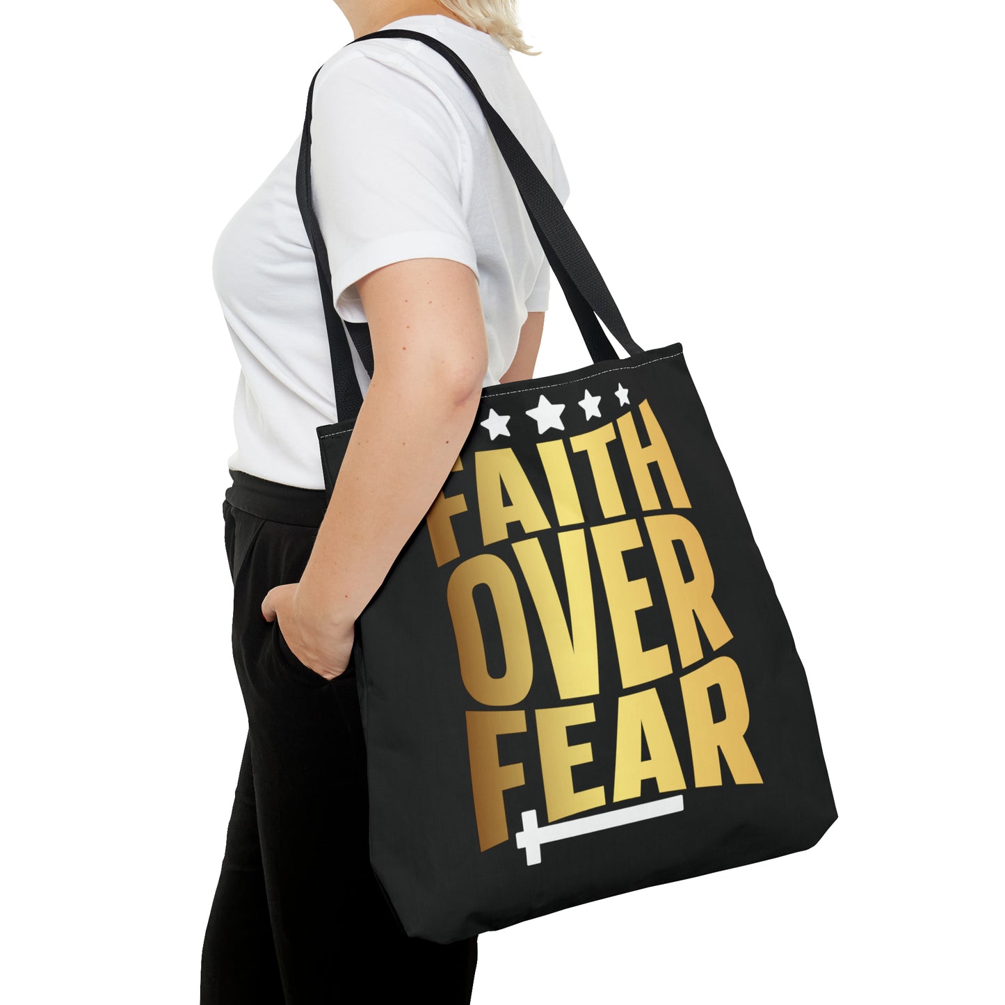 Faith Over Fear Tote Bag