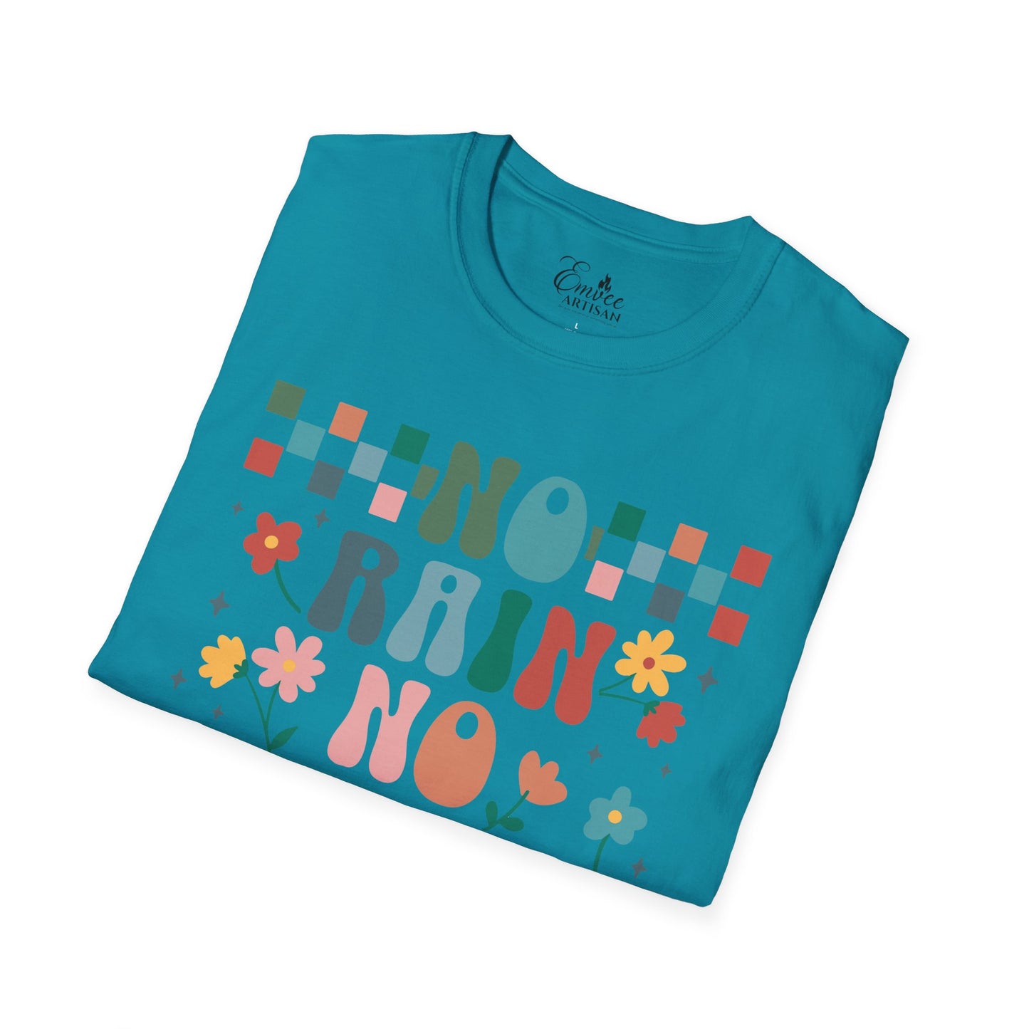 No Rain (Unisex Softstyle T-Shirt)