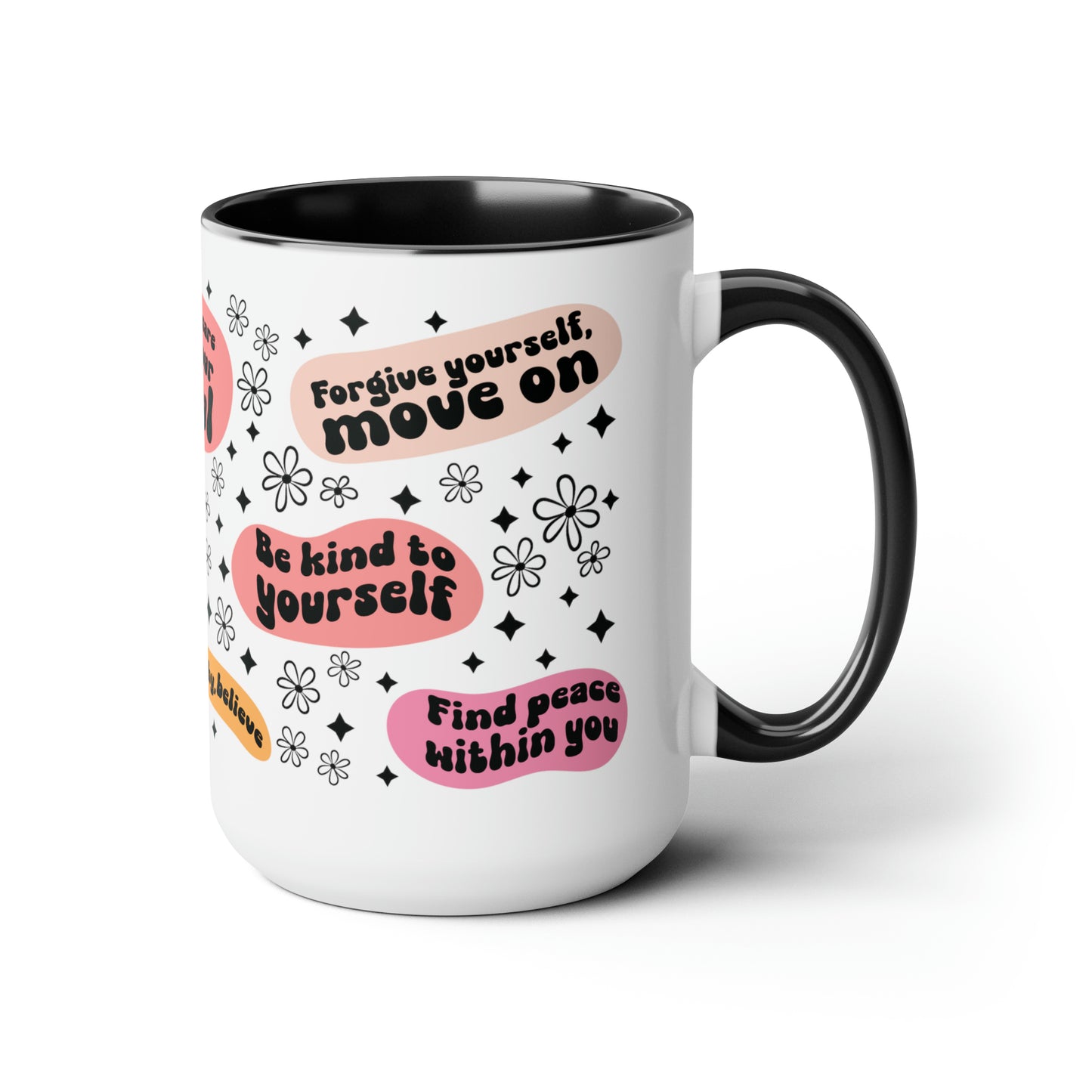 Positive Quotes Coffee Mugs, 15oz