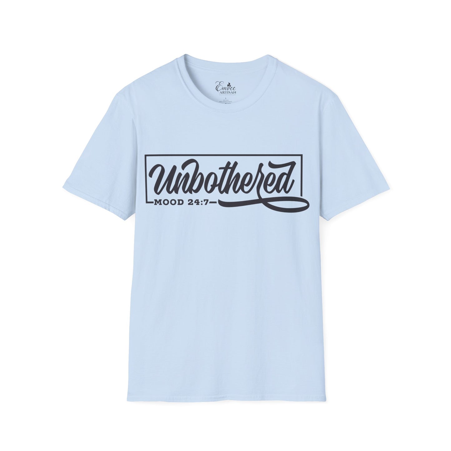 UNBOTHERED (Unisex Softstyle T-Shirt)