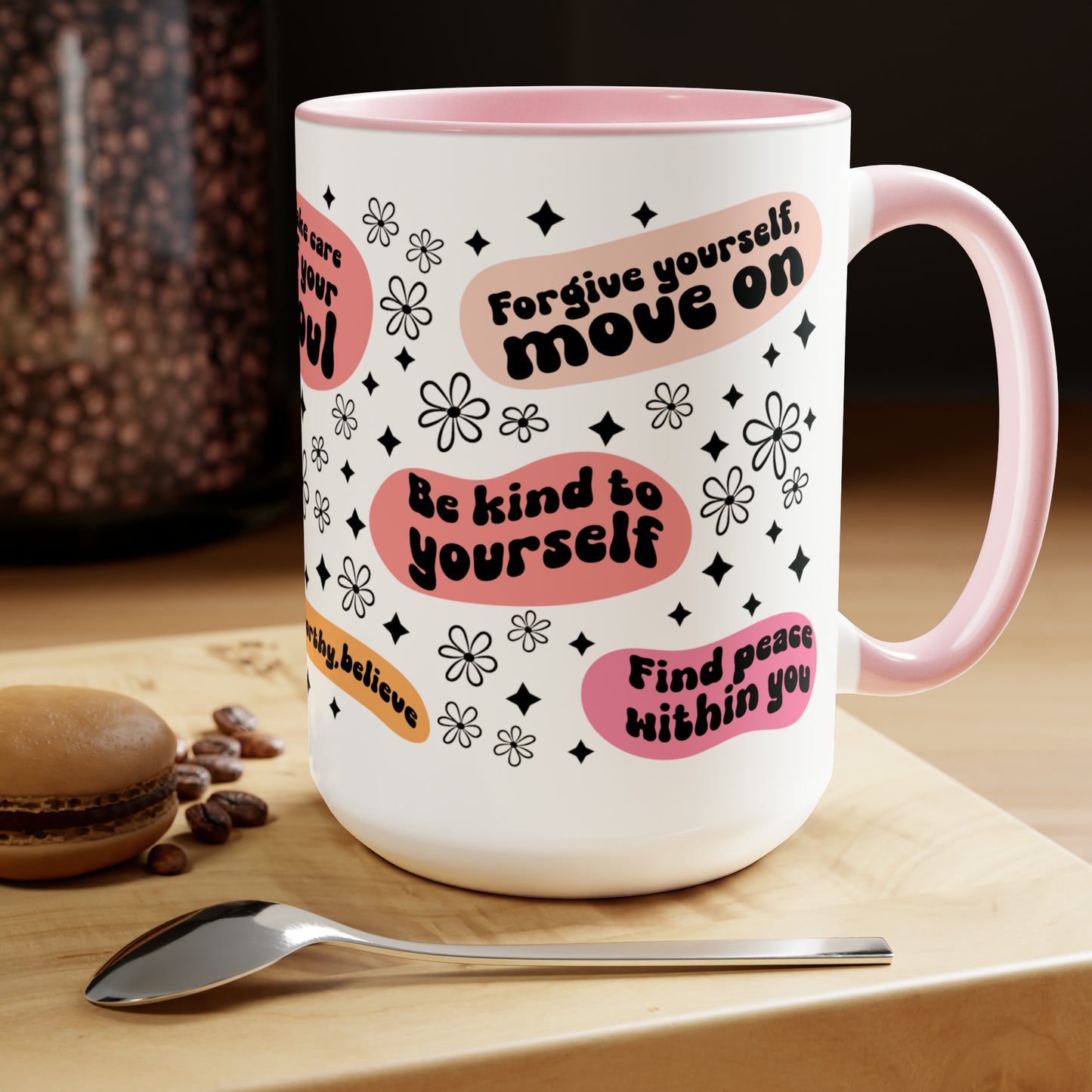 Positive Quotes Coffee Mugs, 15oz