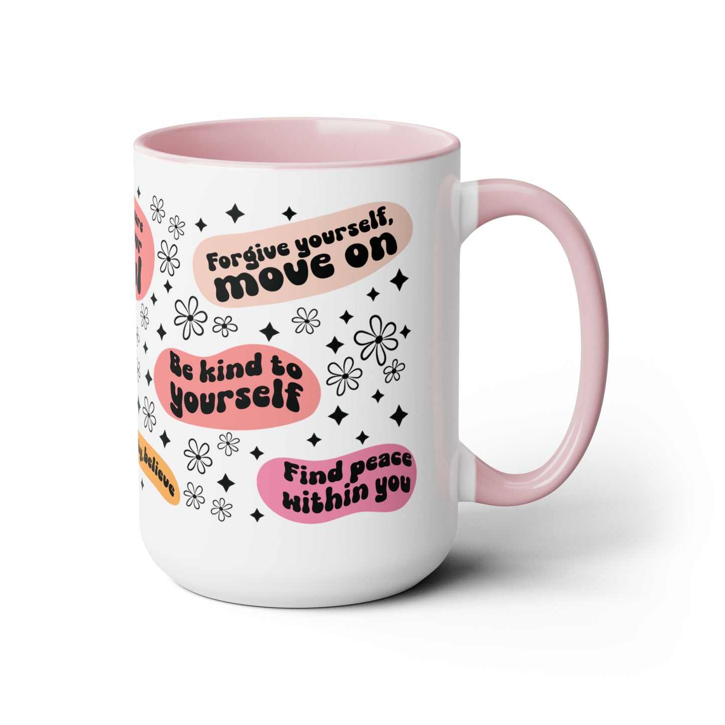 Positive Quotes Coffee Mugs, 15oz