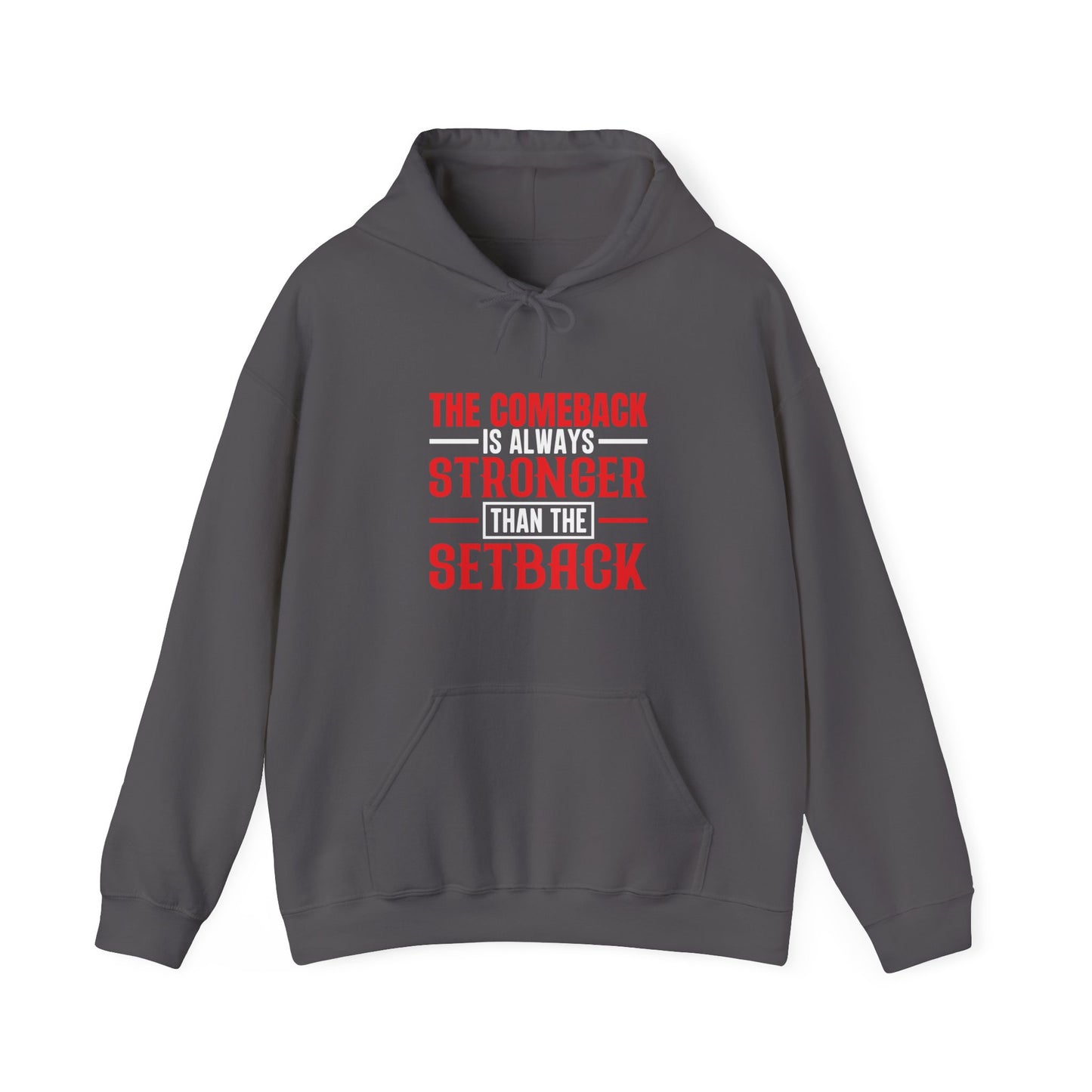 The Comeback is Always Stronger (Unisex Heavy Blend™ Hooded Sweatshirt)